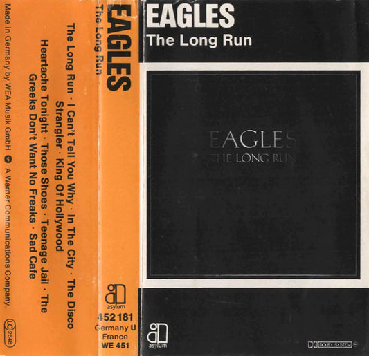 Eagles : The Long Run (Cass, Album)