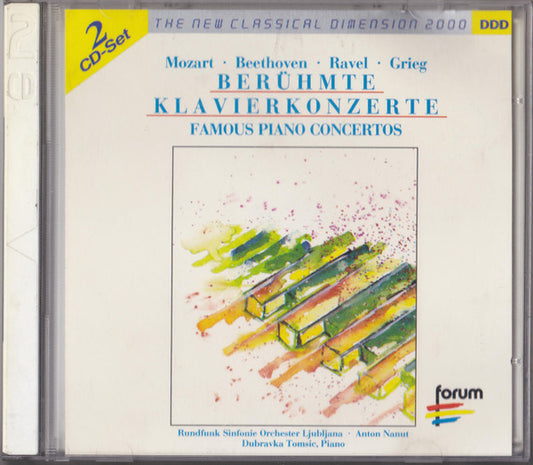 Wolfgang Amadeus Mozart • Ludwig van Beethoven • Maurice Ravel • Edvard Grieg - Simfonični Orkester RTV Ljubljana, Anton Nanut, Dubravka Tomsic : Berühmte Klavierkonzerte = Famous Piano Concertos (2xCD, Album, Comp)