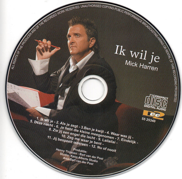 Mick Harren : Ik Wil Je (CD, Album)
