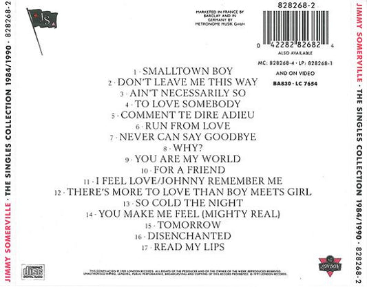 Jimmy Somerville Featuring Bronski Beat And The Communards : The Singles Collection 1984/1990 (CD, Comp, RE)