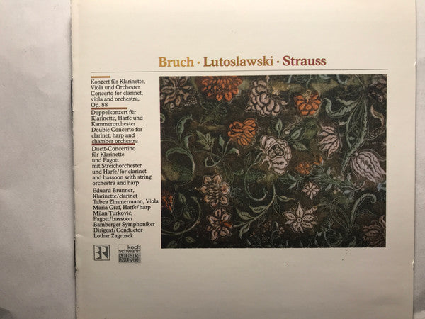 Max Bruch, Witold Lutoslawski, Richard Strauss : Bruch Lutoslawski Strauss (CD)