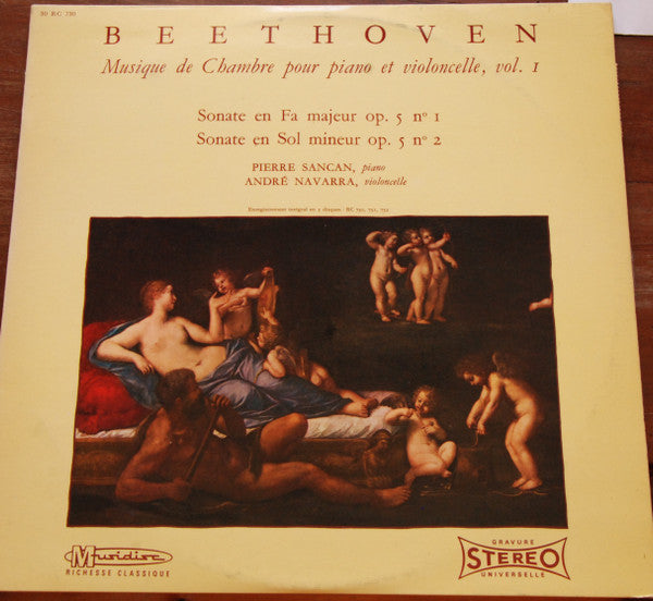 Ludwig van Beethoven, André Navarra, Pierre Sancan : Musique De Chambre Pour Piano Et Violoncelle, Vol. I (LP)