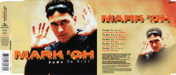 Mark 'Oh : Fade To Grey (CD, Maxi)