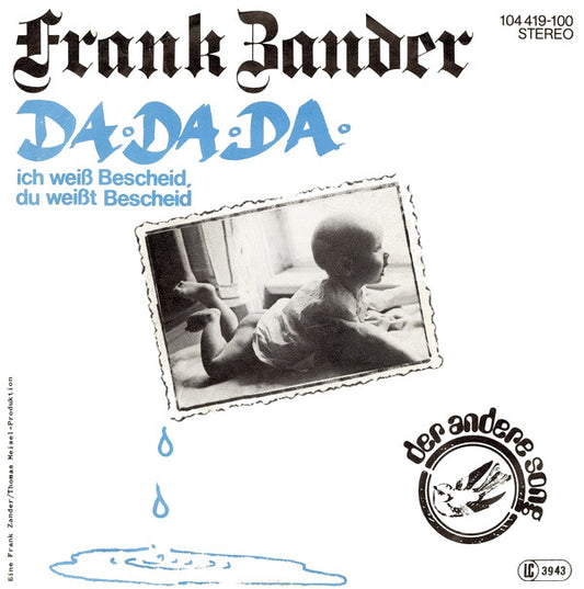 Frank Zander : Da Da Da Ich Weiß Bescheid, Du Weißt Bescheid (7", Single)