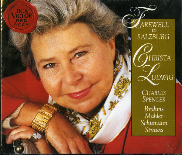 Christa Ludwig, Charles Spencer (2), Robert Schumann, Gustav Mahler, Johannes Brahms, Richard Strauss : Farewell To Salzburg (CD, RE)