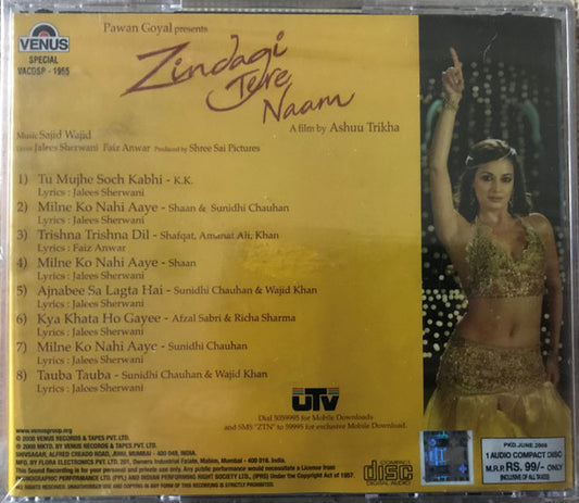 Sajid Wajid, Jalees Sherwani, Faaiz Anwar : Zindagi Tere Naam (CD)