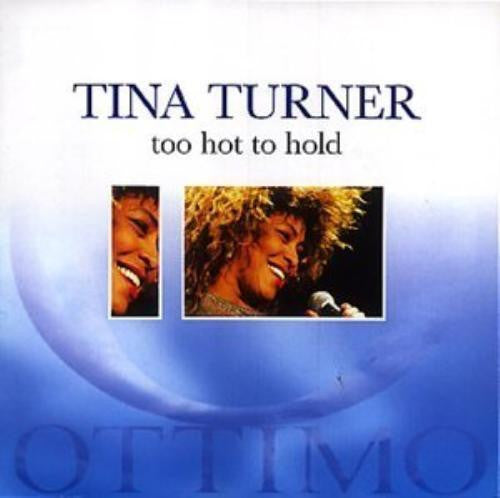 Tina Turner : Too Hot To Hold (2xCD, Comp)
