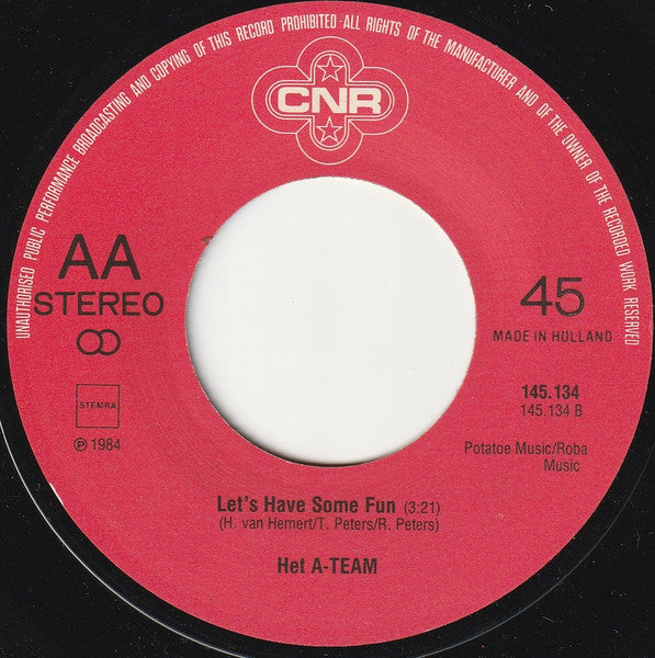 Het A-Team : Dan Weet Je Wat We Doen (7", Single)