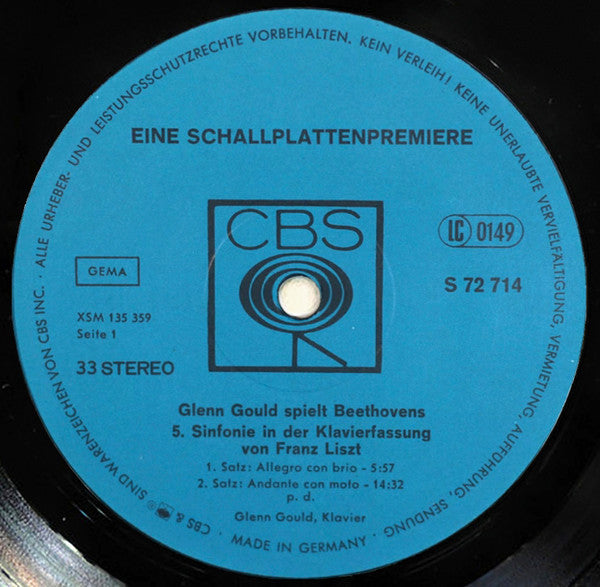 Ludwig van Beethoven - Glenn Gould, Franz Liszt : Eine Schallplattenpremiere - Glenn Gould Spielt Beethovens 5. Sinfonie In Der Klavierfassung Von Franz Liszt (LP, RE)
