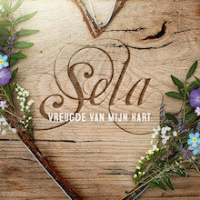 Sela (3) : Vreugde Van Mijn Hart (CD, Album)