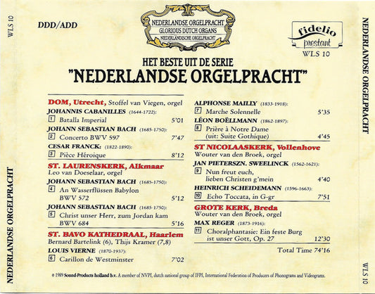 Various : Nederlandse Orgelpracht = Glorious Dutch Organs = Niederländische Orgelpracht (Het Beste Uit De Serie Nederlandse Orgelpracht) (CD, Comp)
