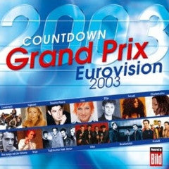 Various : Countdown Grand Prix Eurovision 2003 (CD, Comp)