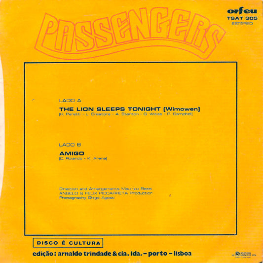 Passengers (2) : The Lion Sleeps Tonight / Amigo (7", Single)