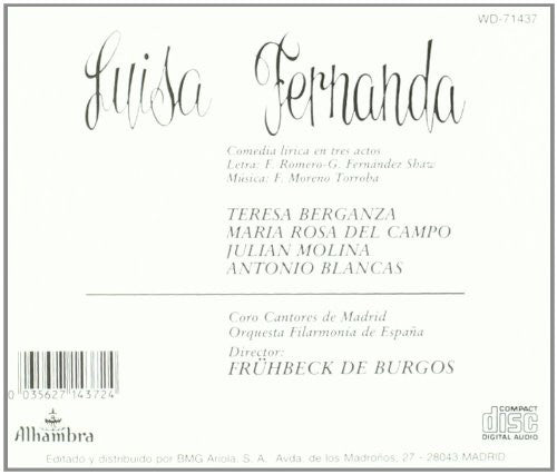 Federico Romero, Guillermo Fernández-Shaw, Federico Moreno Torroba - Teresa Berganza, Maria Rosa Del Campo, Antonio Blancas, Julián Molina, Coros Cantores De Madrid, Orquesta Filarmonía De España, Rafael Frühbeck De Burgos : Luisa Fernanda (CD, RE)