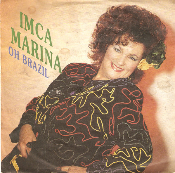 Imca Marina : Oh Brazil (7", Single)