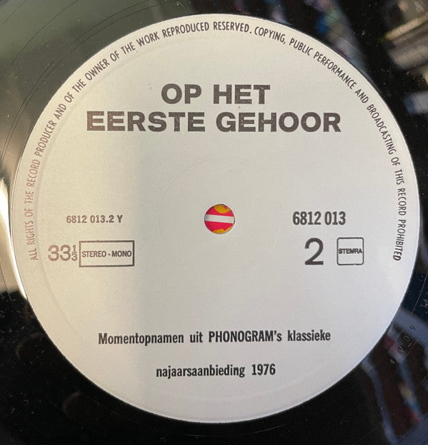 Various : Op Het Eerste Gehoor 1976 (LP, Comp, Promo)