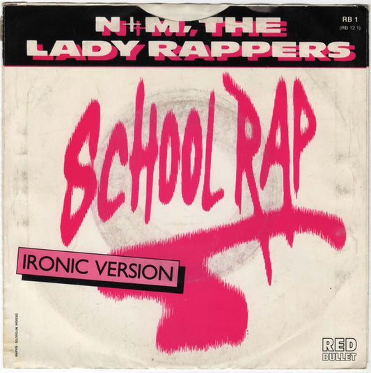 N&M (The Lady Rappers) : School Rap (7", Single)