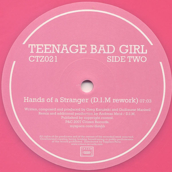 Teenage Bad Girl : Hands Of A Stranger (12", Pin)