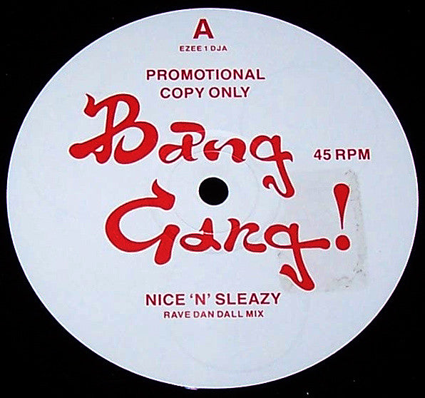 The Bang Gang! : Nice 'N' Sleazy (12", Promo)