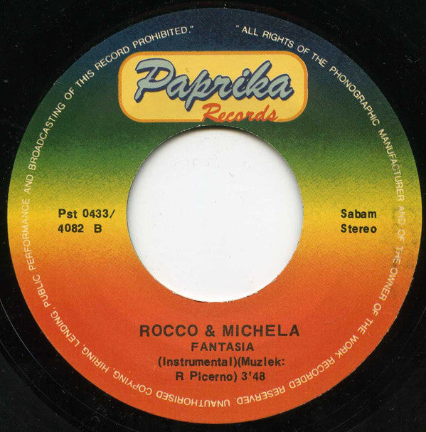 Rocco & Michela : Fantasia (7", Single)