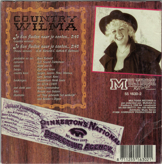 Country Wilma : Je Kon Fluiten Naar Je Centen (CD, Single)
