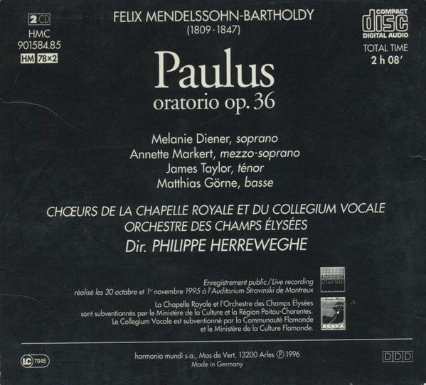 Felix Mendelssohn-Bartholdy - Melanie Diener, Annette Markert, James Taylor (5), Matthias Goerne, La Chapelle Royale, Collegium Vocale, Orchestre Des Champs Elysées, Philippe Herreweghe : Paulus (2xCD, Album)