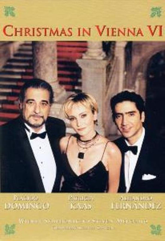 Placido Domingo, Patricia Kaas, Alejandro Fernández, Wiener Symphoniker • Steven Mercurio, Gumpoldskirchner Spatzen : Christmas In Vienna VI (DVD)