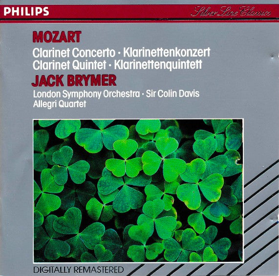 Wolfgang Amadeus Mozart • Jack Brymer • London Symphony Orchestra • Sir Colin Davis • The Allegri String Quartet : Clarinet Concerto = Klarinettenkonzert / Clarinet Quintet = Klarinettenquintett (CD, Album, RE, RM)