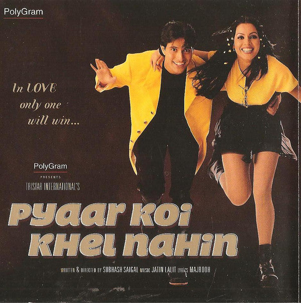 Jatin Lalit, Majrooh Sultanpuri : Pyaar Koi Khel Nahin (CD)
