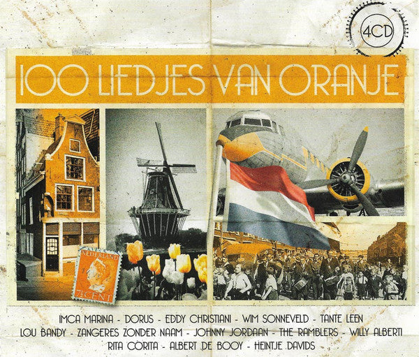 Various : 100 Liedjes Van Oranje (4xCD, Comp)