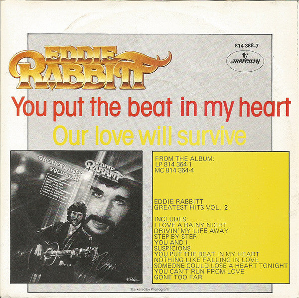 Eddie Rabbitt : You Put The Beat In My Heart / Our Love Will Survive (7", Single)