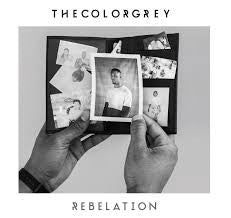 TheColorGrey : Rebelation (CD, Album)