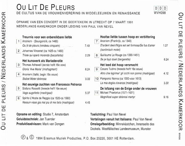 Nederlands Kamerkoor, Paul Van Nevel : Ou Lit de Pleurs. de Cultus van de Vrouwenverering In Middeleeuwen en Renaissance (CD, Album)