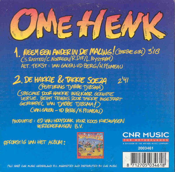 Ome Henk : Neem Een Ander In De Maling ! (CD, Single, Car)
