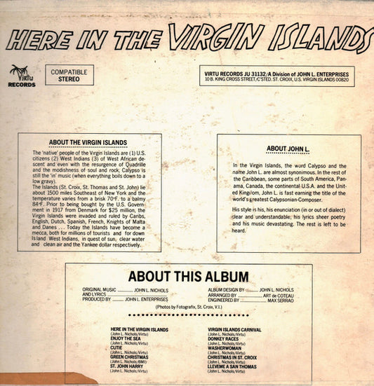 John L.* : Here In The Virgin Islands (LP, Album)