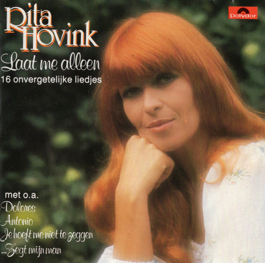 Rita Hovink : Laat Me Alleen (CD, Album, Comp)