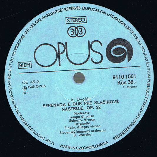 Antonín Dvořák / Josef Suk (2) - Slovak Chamber Orchestra, Bohdan Warchal : Serenade In E Major For Strings, Op. 22 / Serenade In E Flat Major For Strings, Op. 6 (LP)
