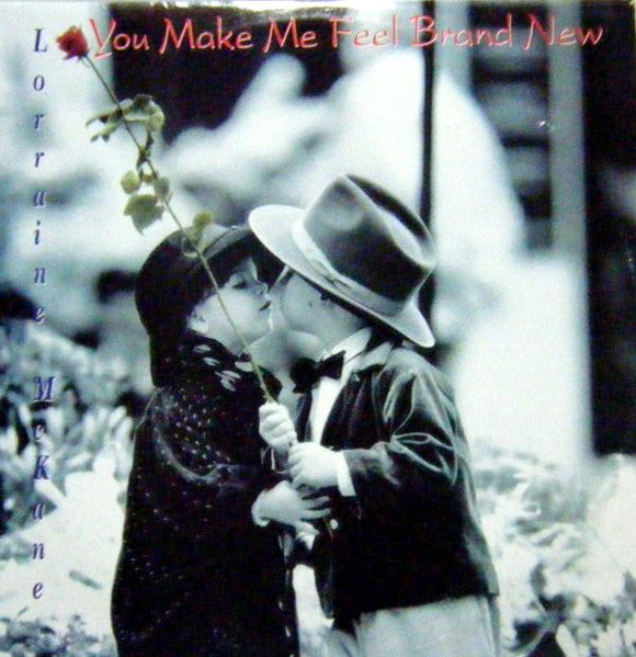 Lorraine McKane : You Make Me Feel Brand New (12")
