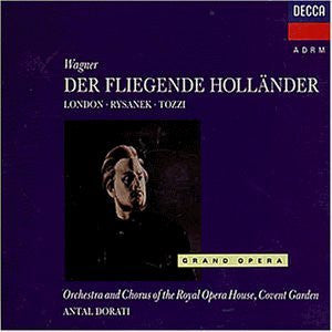 Richard Wagner, George London (2), Leonie Rysanek, Giorgio Tozzi, Orchestra Of The Royal Opera House, Covent Garden And Chorus Of The Royal Opera House, Covent Garden, Antal Dorati : Der Fliegende Holländer (2xCD, RE, RM)