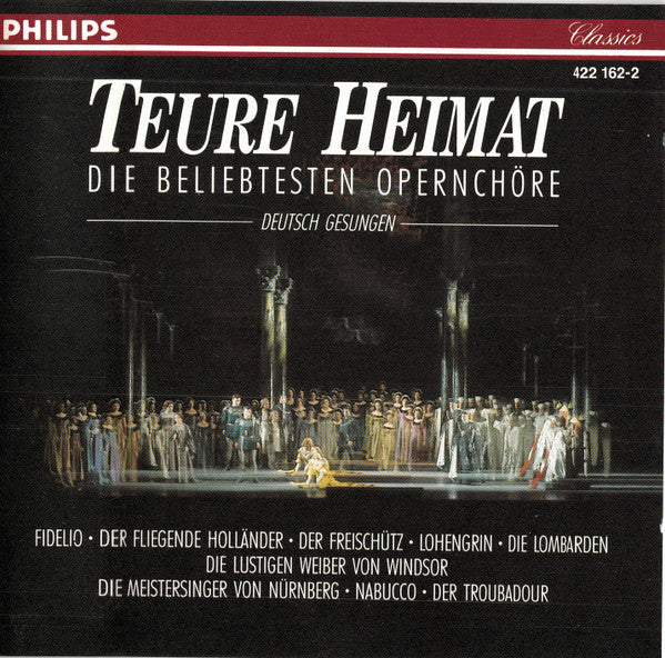Innsbruck Symphony Chorus Und Symphonieorchester Innsbruck, Robert Wagner (4) : Teure Heimat - Die Beliebtesten Opernchöre (CD, Album, RE)