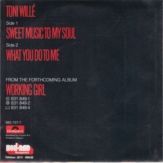 Tony Willé (2) : Sweet Music To My Soul (7", Single)
