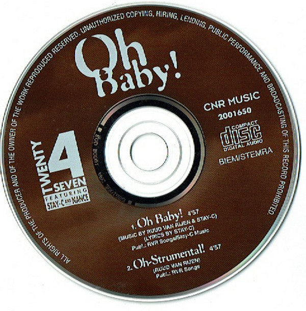 Twenty 4 Seven Featuring Stay-C And Nance : Oh Baby! (CD, Single)