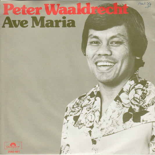 Peter Waaldrecht : Ave Maria (7", Single)