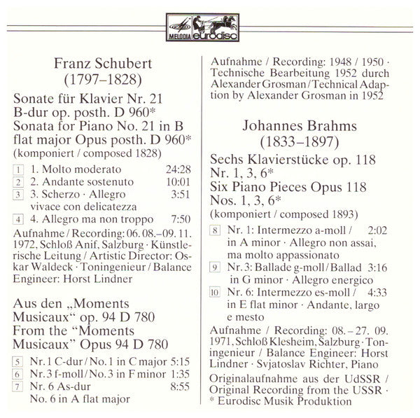 Sviatoslav Richter, Franz Schubert, Johannes Brahms : Klaviersonate Nr. 21 · "Moments Musicaux" · Sechs Klavierstücke Op. 118 (CD, Comp)