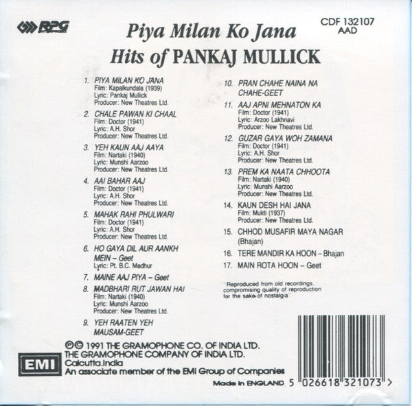 Pankaj Mullick : Piya Milan Ko Jana (Hits Of Pankaj Mullick) (CD, Comp)