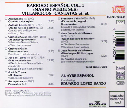 Al Ayre Español , Conductor Eduardo López Banzo : Barroco Español, Vol. 1: "Mas No Puede Ser" • Villancicos • Cantatas Et Al. · Al Ayre Español (CD)