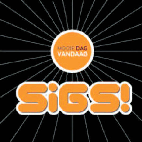 Sigs! : Mooie Dag Vandaag (CD, Single, Car)