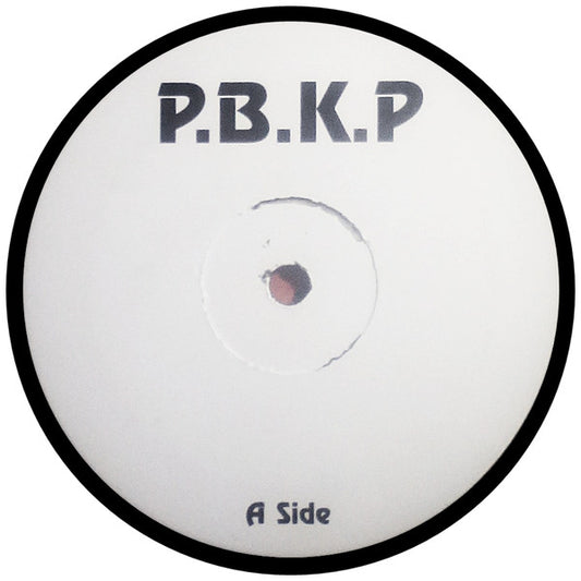 P.B.K.P : The Big Booty Leg (12", Unofficial)