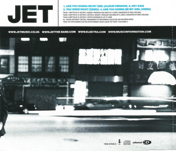 Jet (2) : Are You Gonna Be My Girl (CD, Maxi, Enh, CD1)