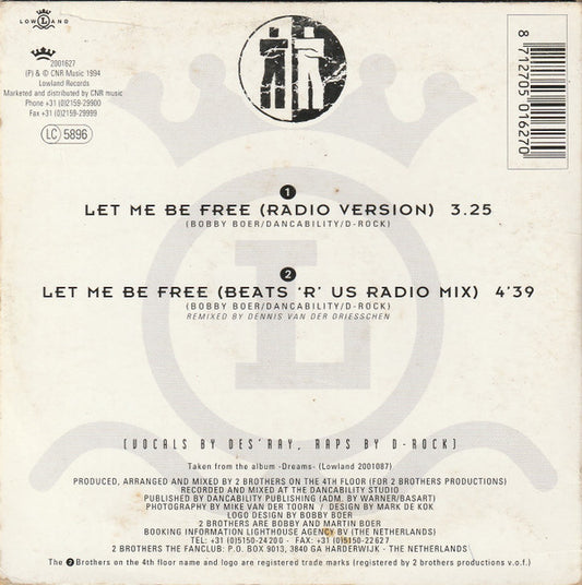 2 Brothers On The 4th Floor Feat. Des'Ray And D-Rock : Let Me Be Free (CD, Single, Car)